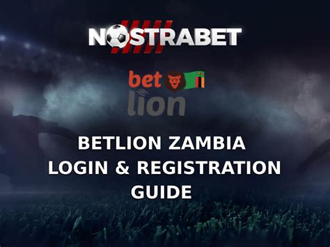 BetLion Registration Zambia .